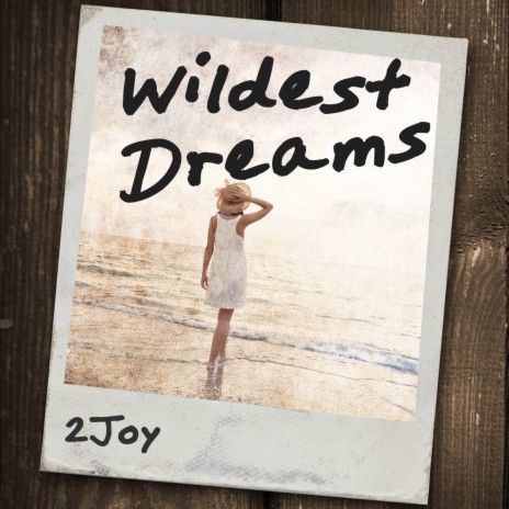 Wildest Dreams (Originally Performed by Taylor Swift) | Boomplay Music