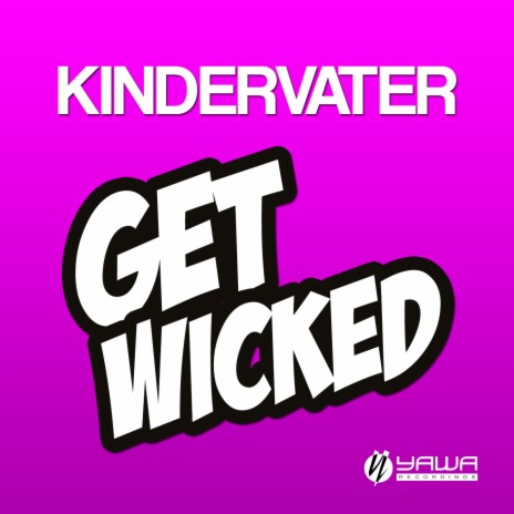 Get Wicked (Radio Edit) | Boomplay Music