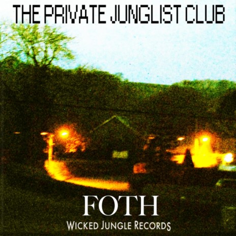 Private Junglist Club (Original Mix)