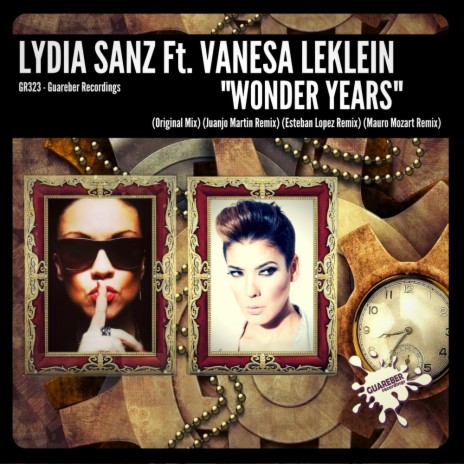 Wonder Years (Original Mix) ft. Vanesa LeKlein | Boomplay Music