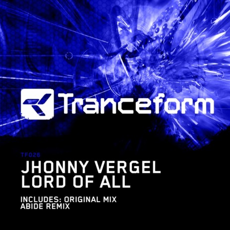 Lord Of All (Original Mix)
