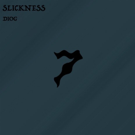 Slickness (Original Mix)