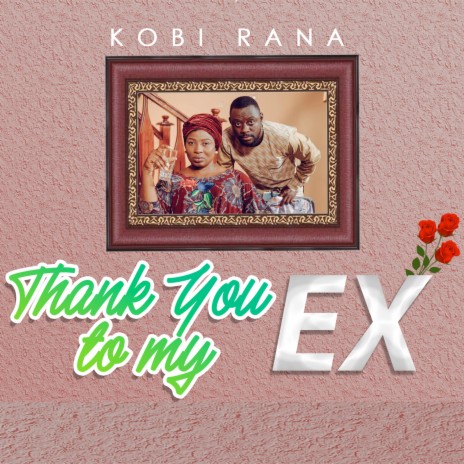 Thank You To My Ex | Boomplay Music