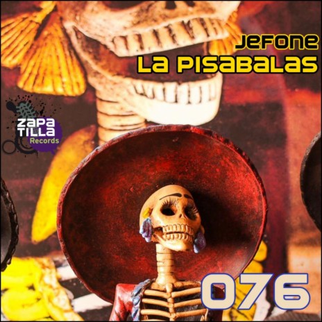 La pisabalas (Original Mix)