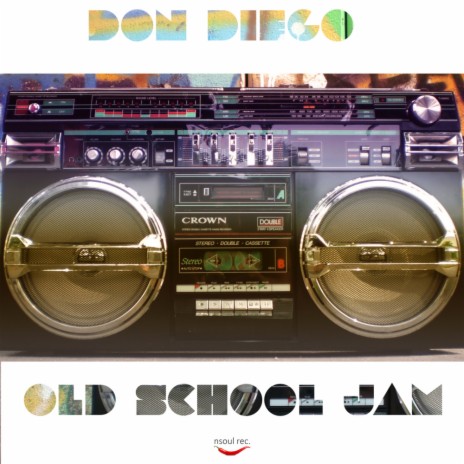 Old School Jam (Original Mix) | Boomplay Music