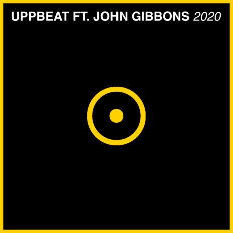 2020 (Radio Edit) ft. John Gibbons