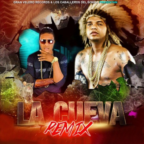 La Cueva (Remix) [feat. El Mega] | Boomplay Music