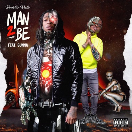 Man 2 Be ft. Gunna | Boomplay Music