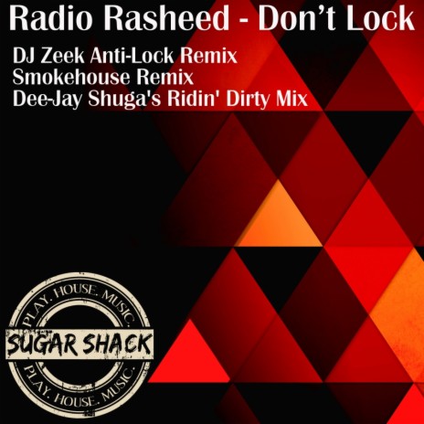 Don't Lock (Smokehouse Remix)