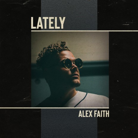 Lately | Boomplay Music