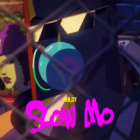 Slow Mo | Boomplay Music