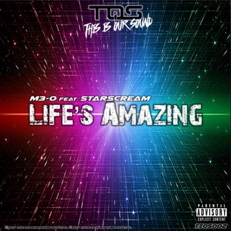 Life's Amazing (Original Mix) ft. Mc Starscream