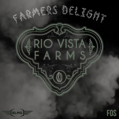 Farmers Delight | Boomplay Music