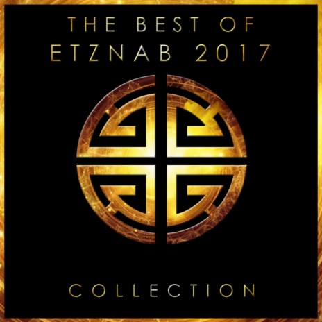 The Best Of Etznab 2017, Pt. 1 (Joe Lucchetti Mix)