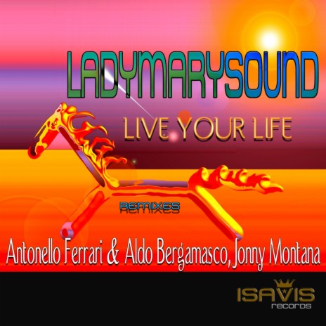 Live Your Life (Original 2013 Remastered Mix) | Boomplay Music