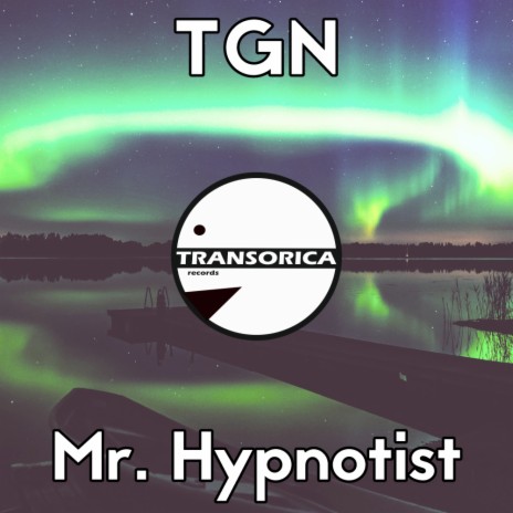 Mr. Hypnotist (Original Mix) | Boomplay Music