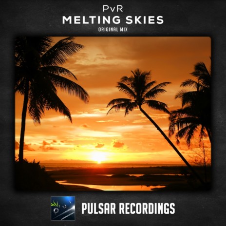 Melting Skies (Original Mix)