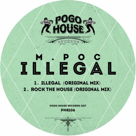 Illegal (Original Mix)