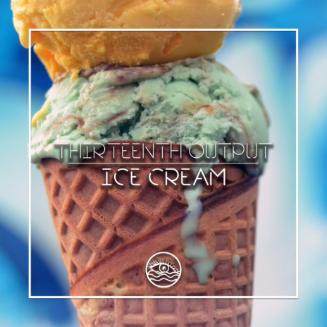 Ice Cream (Original Mix) | Boomplay Music