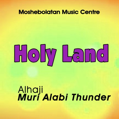 Holy Land | Boomplay Music