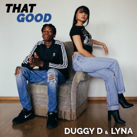 That Good ft. Lyna | Boomplay Music