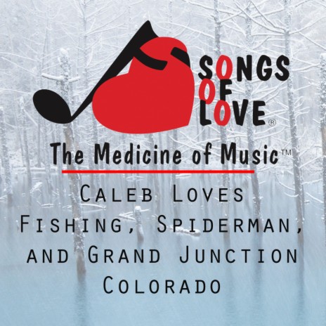 W.Sherry - Caleb Loves Fishing, Spiderman, and Grand Junction Colorado MP3  Download & Lyrics