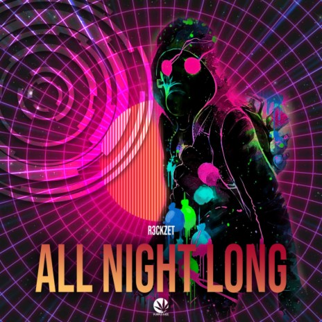 All Night Long (Original Mix) | Boomplay Music