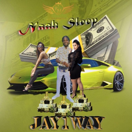 Naah Sleep | Boomplay Music