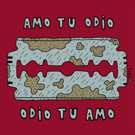 Amo tu Odio, Odio tu Amo