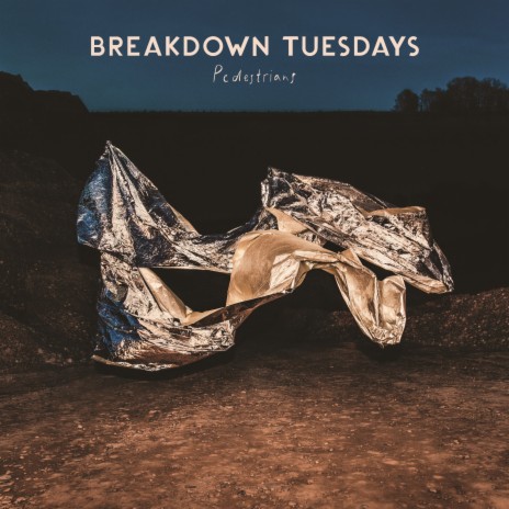 Breakdown Tuesdays | Boomplay Music