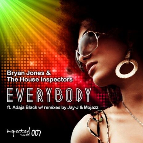 Everybody (Mojazz Sweet N Sour Vox Mix) ft. The House Inspectors & Adaja Black | Boomplay Music