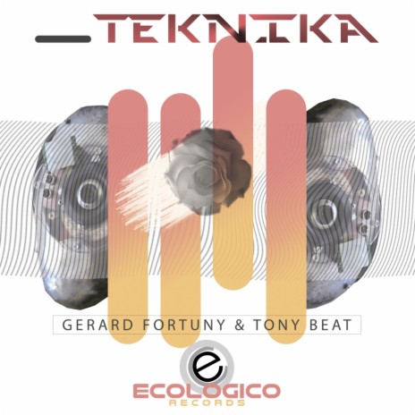 Teknika (London Club Remix) ft. Gerard Fortuny