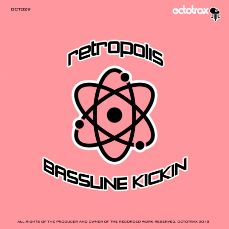 Bassiline Kickin (Original Mix) | Boomplay Music