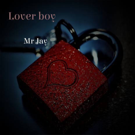 Lover Boy | Boomplay Music