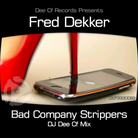Bad Company Strippers (Original Mix)