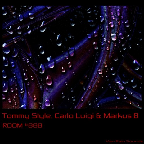 Room #888 (Original Mix) ft. Carlo Luigi & Markus B