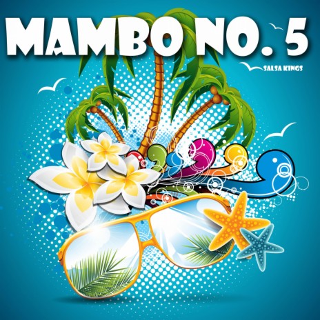 Mambo No 5 | Boomplay Music