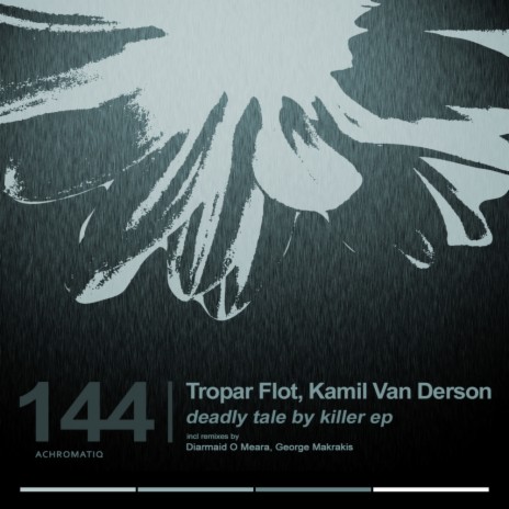 Deadly Tale By Killer (Original Mix) ft. Kamil Van Derson