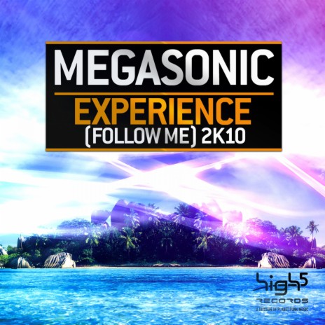 Experience (Follow Me) 2k10 (Accuface High Energy Edit) | Boomplay Music