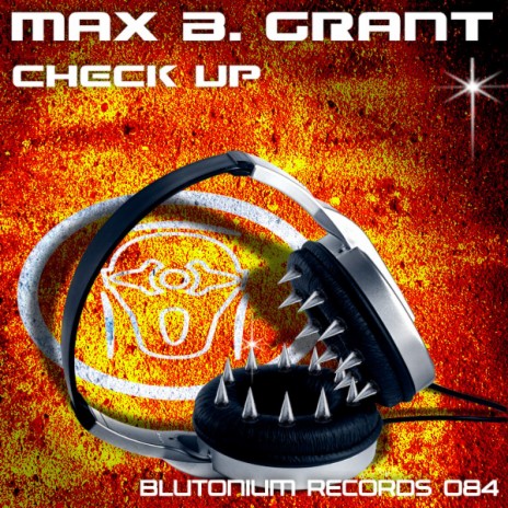 Check Up (Max B. Grant Original Mix) | Boomplay Music