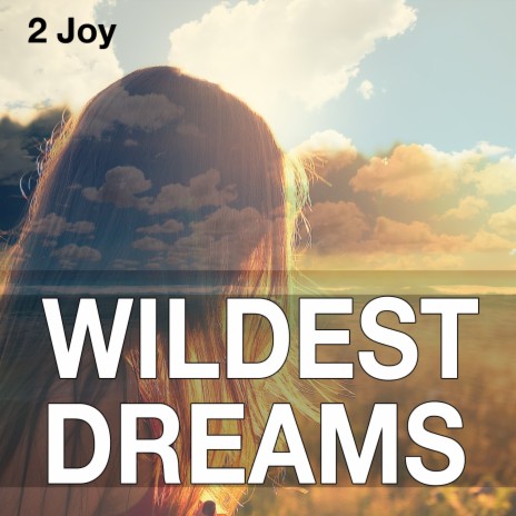 Wildest Dreams (Originally Performed by Taylor Swift) | Boomplay Music