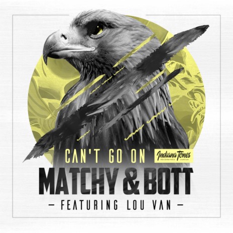 Can't Go On (Original Mix) ft. Lou Van | Boomplay Music