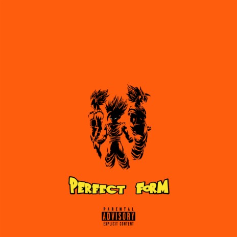 Perfect Form ft. ROOD Johnny & ROOD Jun | Boomplay Music