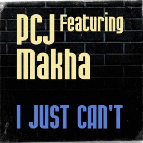 I Just Can't (Instrumental) ft. Makha Diop | Boomplay Music