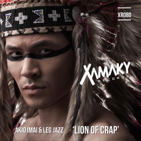 Lion Of Crap (Original Mix) ft. Leg Jazz | Boomplay Music