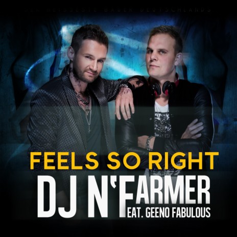 Feels so Right (Extended Mix) ft. Geeno Fabulous | Boomplay Music