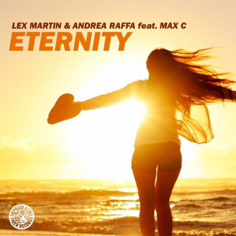 Eternity (Radio Edit) ft. Andrea Raffa & Max C | Boomplay Music