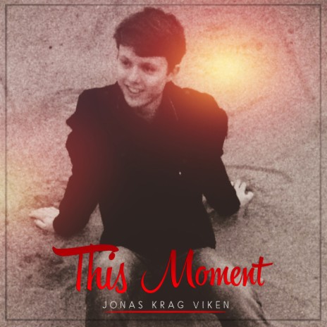 This Moment