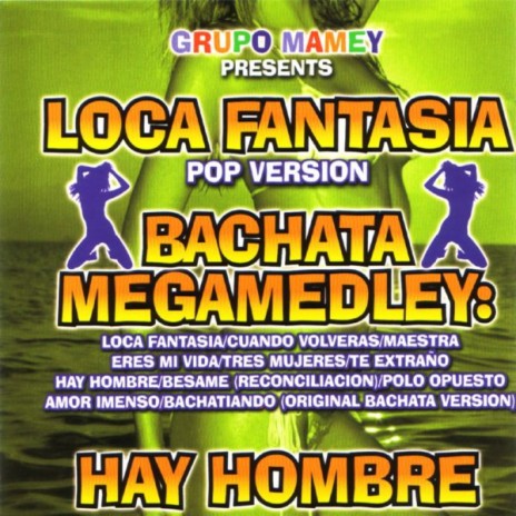 Loca Fantasia Medley | Boomplay Music