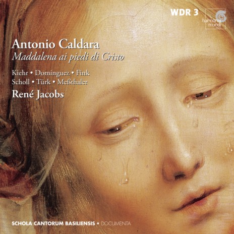 Maddalena ai piedi di Cristo: No. 16 Aria Marta "Non sdegna il ciel le lacrime" ft. Schola Cantorum Basiliensis & Chiara Banchini | Boomplay Music